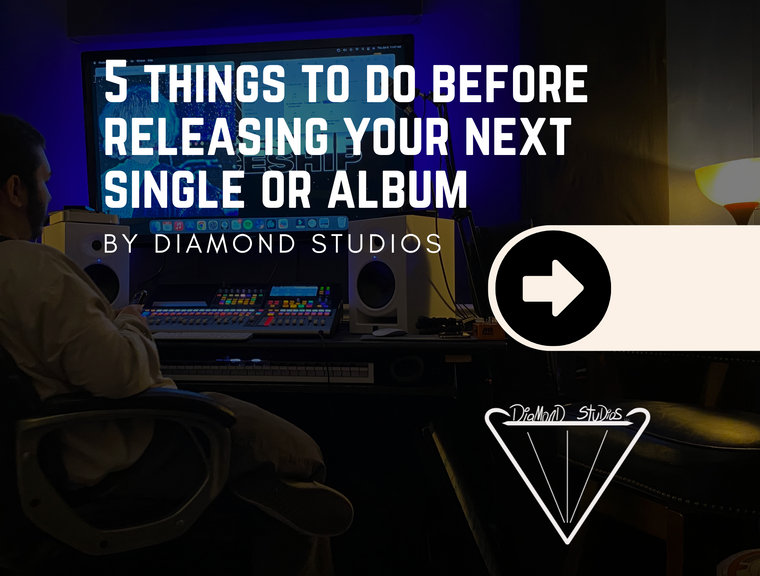 5 Things To Do Before Releasing Your Next Single or Album